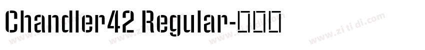 Chandler42 Regular字体转换